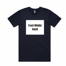 Load image into Gallery viewer, Custom Printed T-shirt (From $25 AUD printed excl GST)